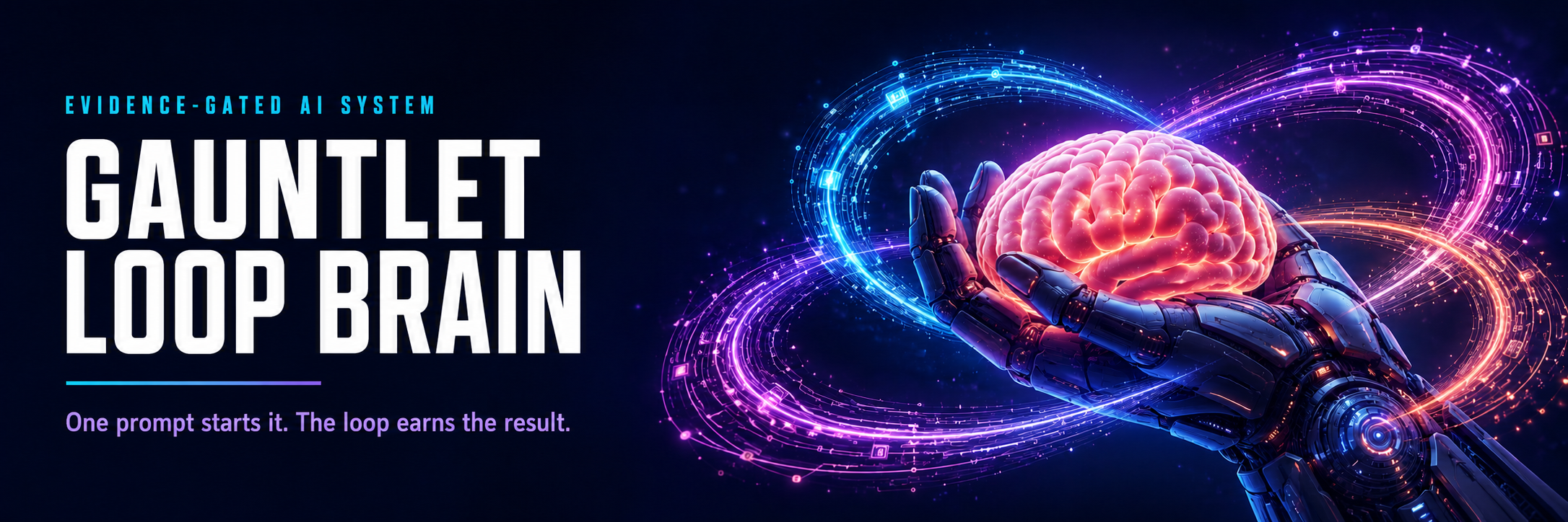 Gauntlet Loop Brain, an evidence-gated AI system represented by an armored gauntlet protecting a radiant brain inside an infinity circuit