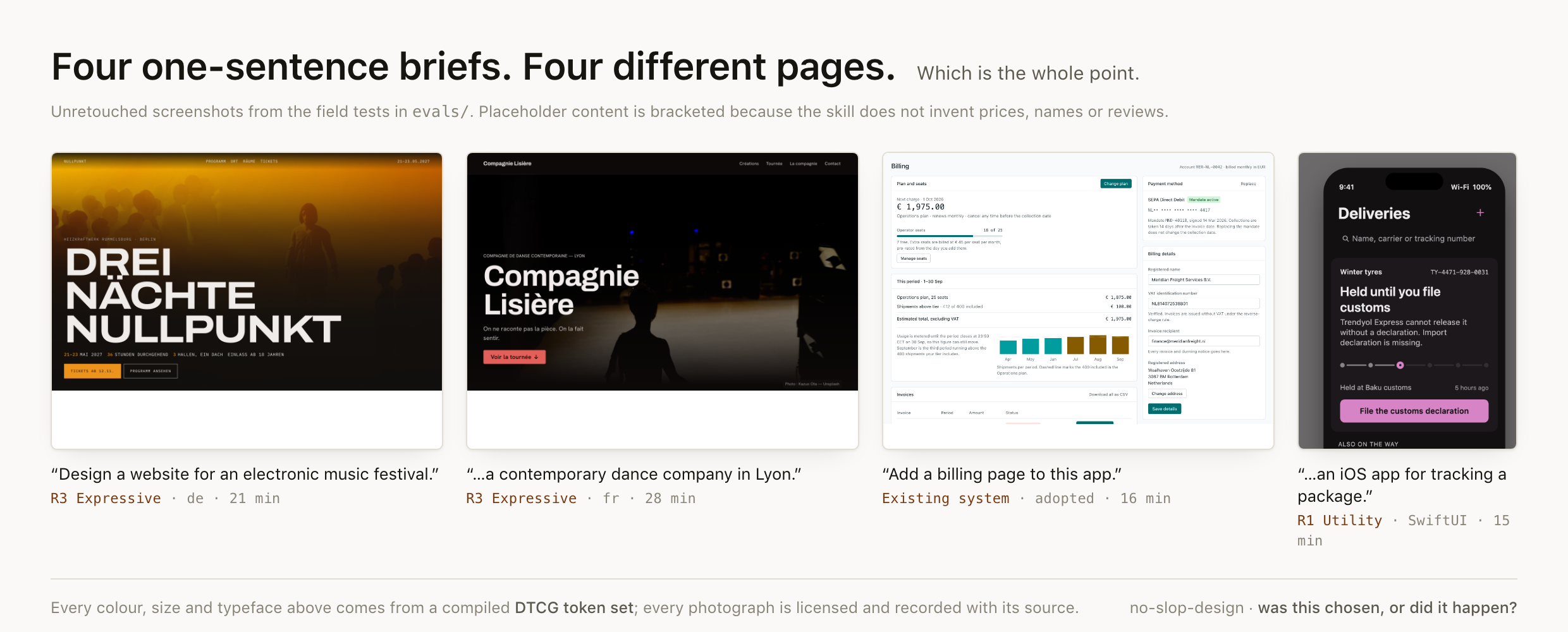 Four unretouched screenshots produced by the skill from four one-sentence briefs: a Berlin electronic music festival, a Lyon dance company, a billing page added to an existing design system, and an iOS package tracker.