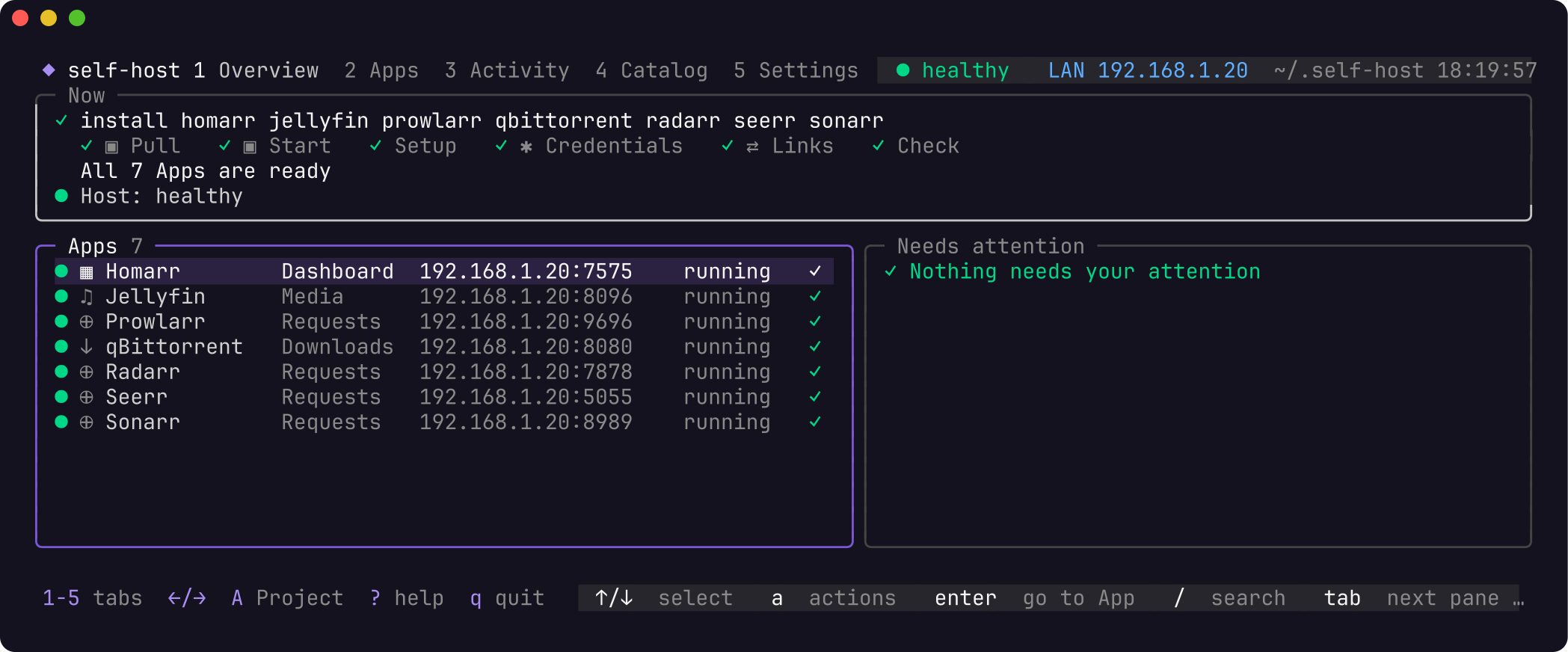 The self-host Dashboard right after Onboarding installed the Media Recipe: Pull, Start, Setup, Credentials, Links and Check all done, seven Apps running and nothing needs attention.