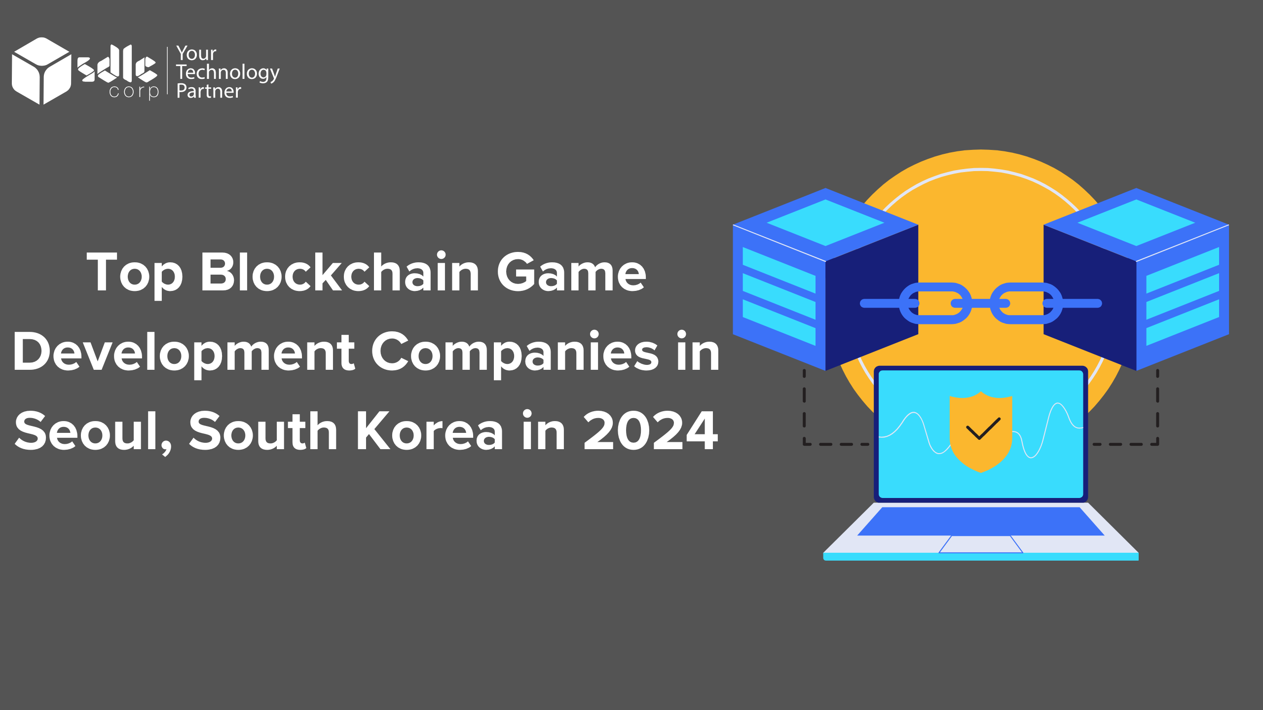 Top Blockchain Game Development Companies in Seoul, South Korea in 2024