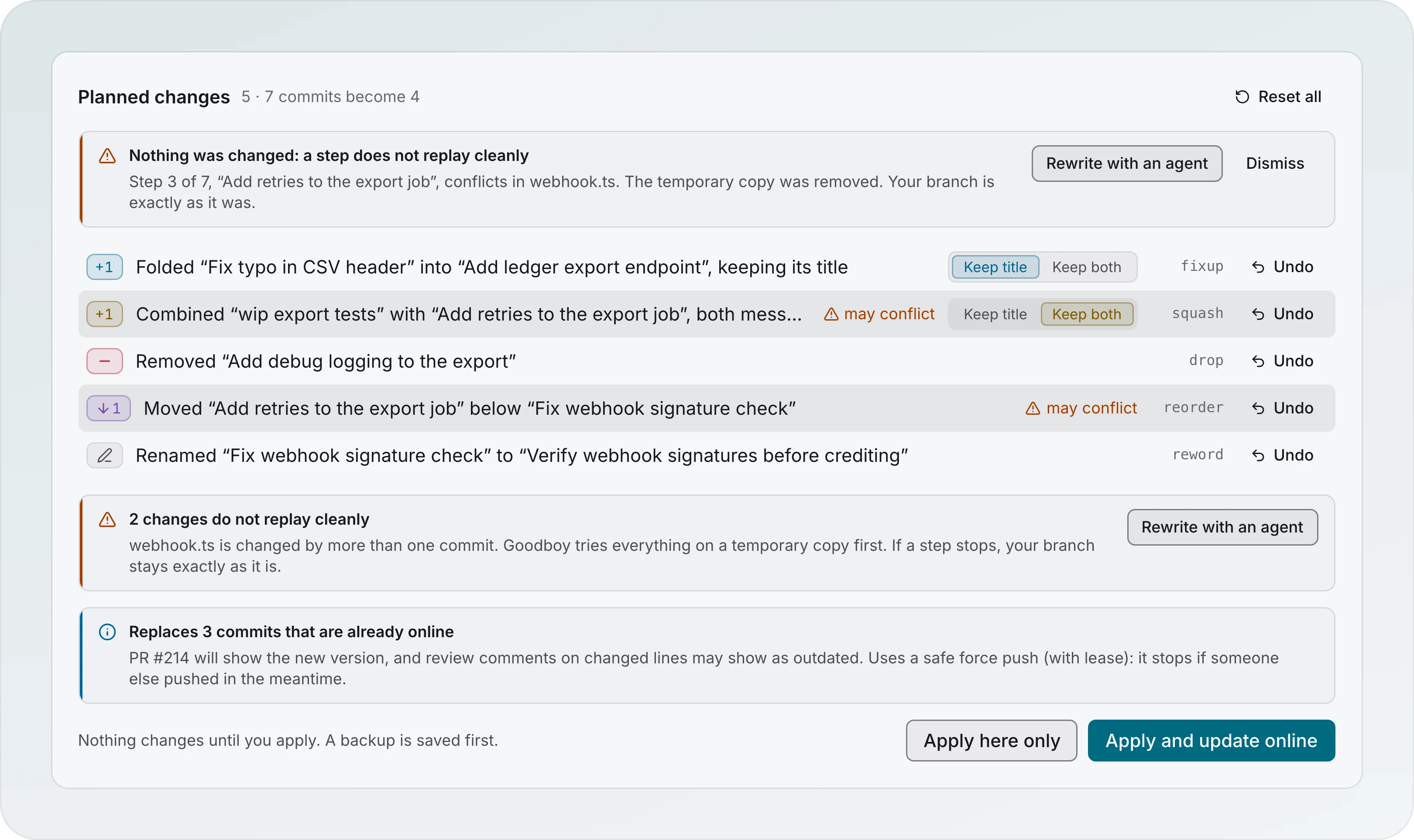 The notice Nothing was changed: a step does not replay cleanly, Step 3 of 7, Add retries to the export job, conflicts in webhook.ts, Your branch is exactly as it was, with Rewrite with an agent and Dismiss buttons above the list of five planned changes