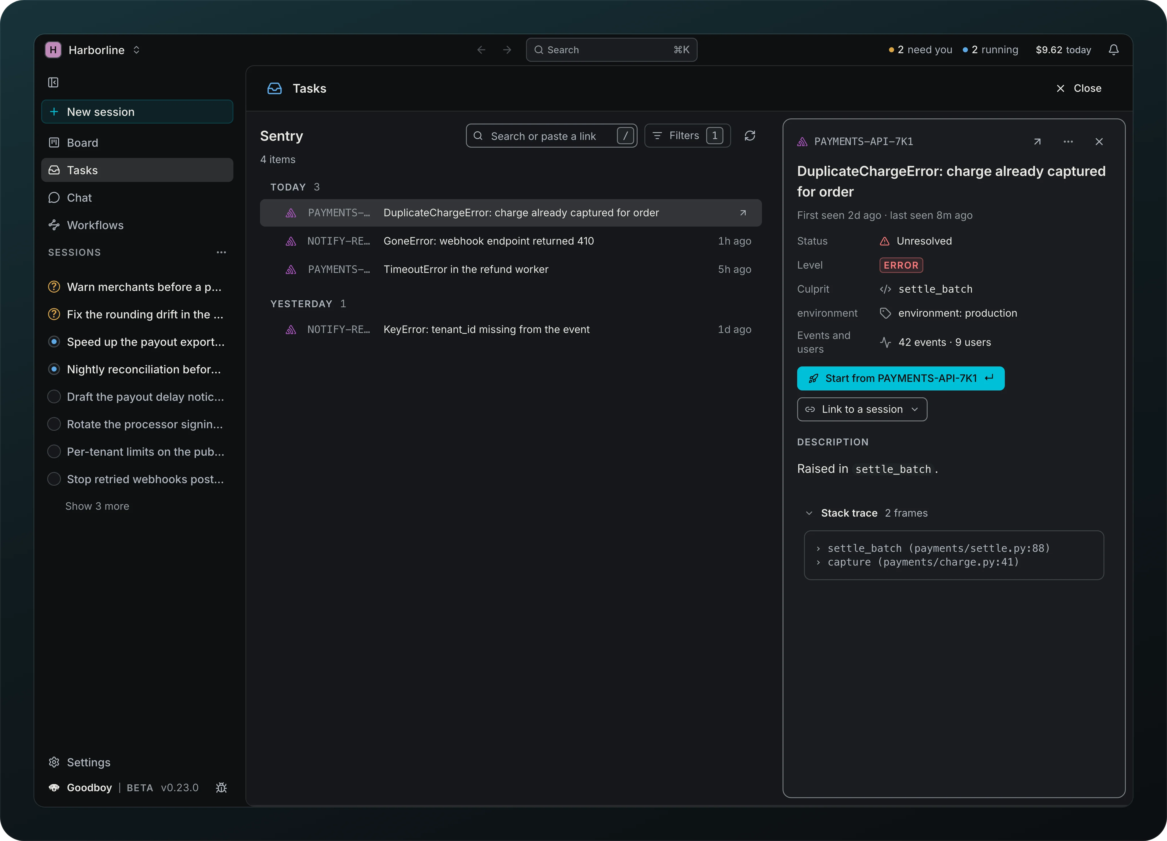 Tasks filtered to Sentry, 4 errors from payments-api and notify-relay in Today and Yesterday groups, with DuplicateChargeError: charge already captured for order open on the right, showing status Unresolved, culprit settle_batch, 42 events, 9 users, Start from PAYMENTS-API-7K1 and a 2 frame stack trace