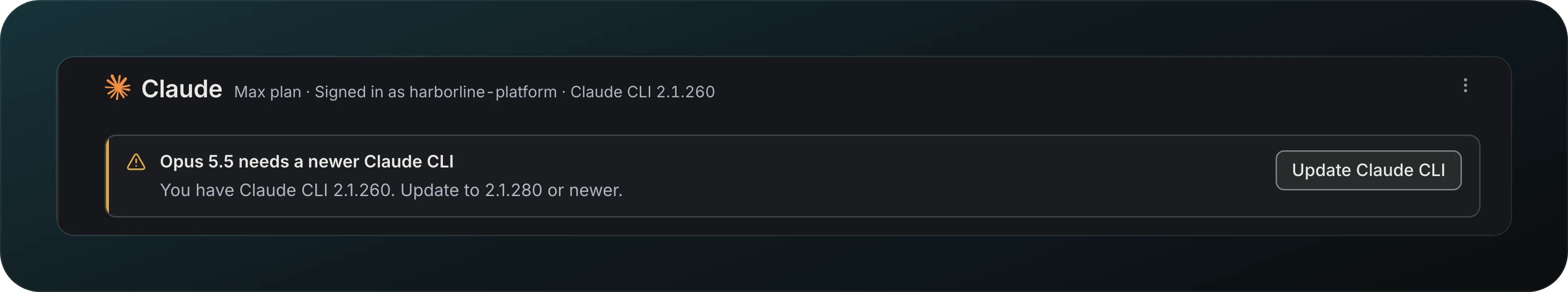 The top of the Claude page with a banner reading Opus 5.5 needs a newer Claude CLI, You have Claude CLI 2.1.260, Update to 2.1.280 or newer, and an Update Claude CLI button