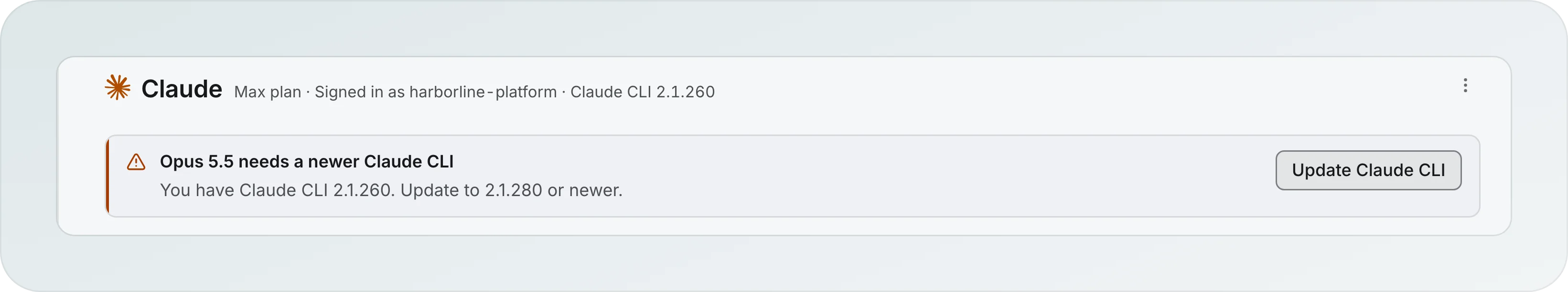 The top of the Claude page with a banner reading Opus 5.5 needs a newer Claude CLI, You have Claude CLI 2.1.260, Update to 2.1.280 or newer, and an Update Claude CLI button