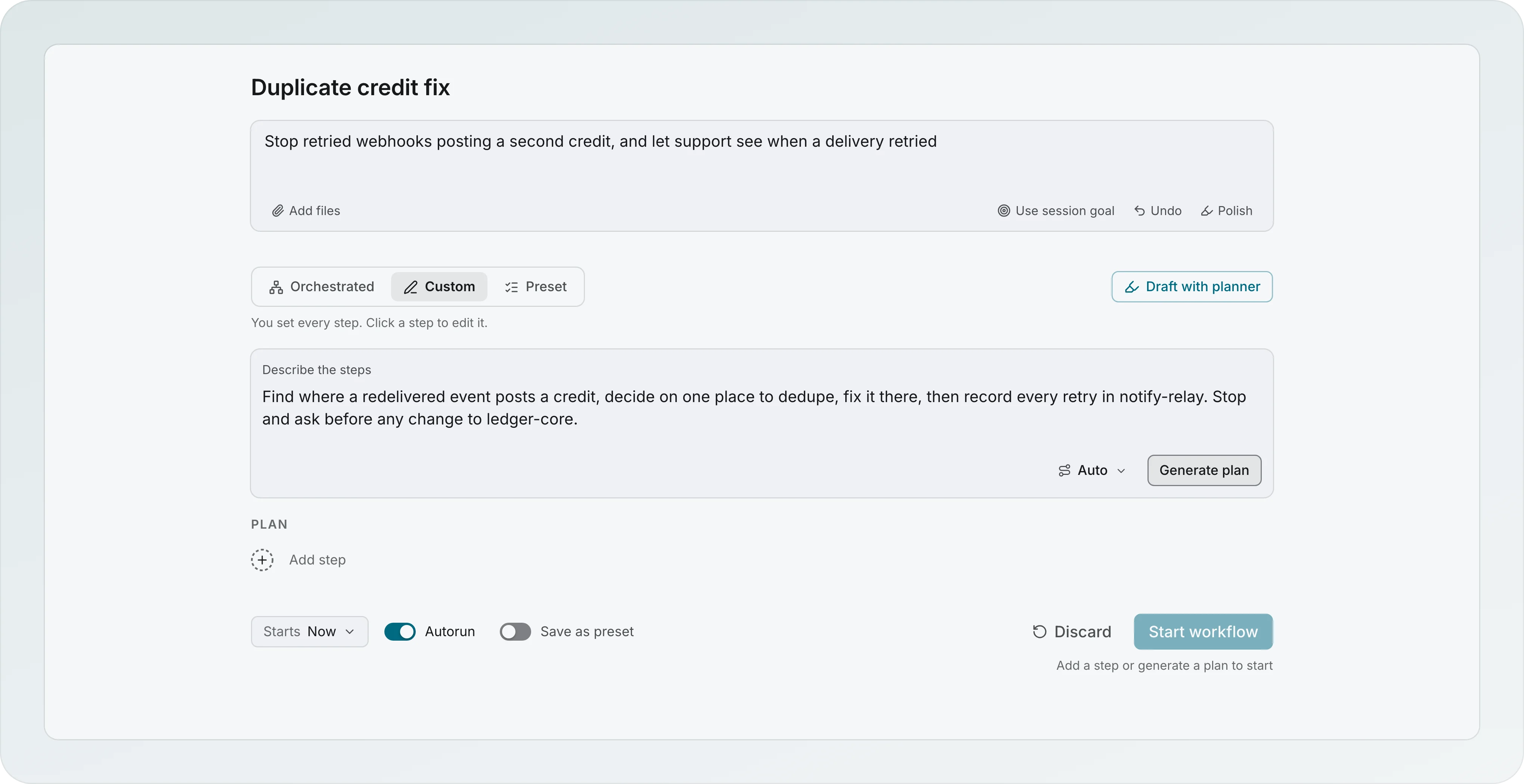 The workflow builder in Custom mode: Describe the steps, Auto and Generate plan, the Draft with planner button, an Add step row and the Save as preset switch next to Start workflow