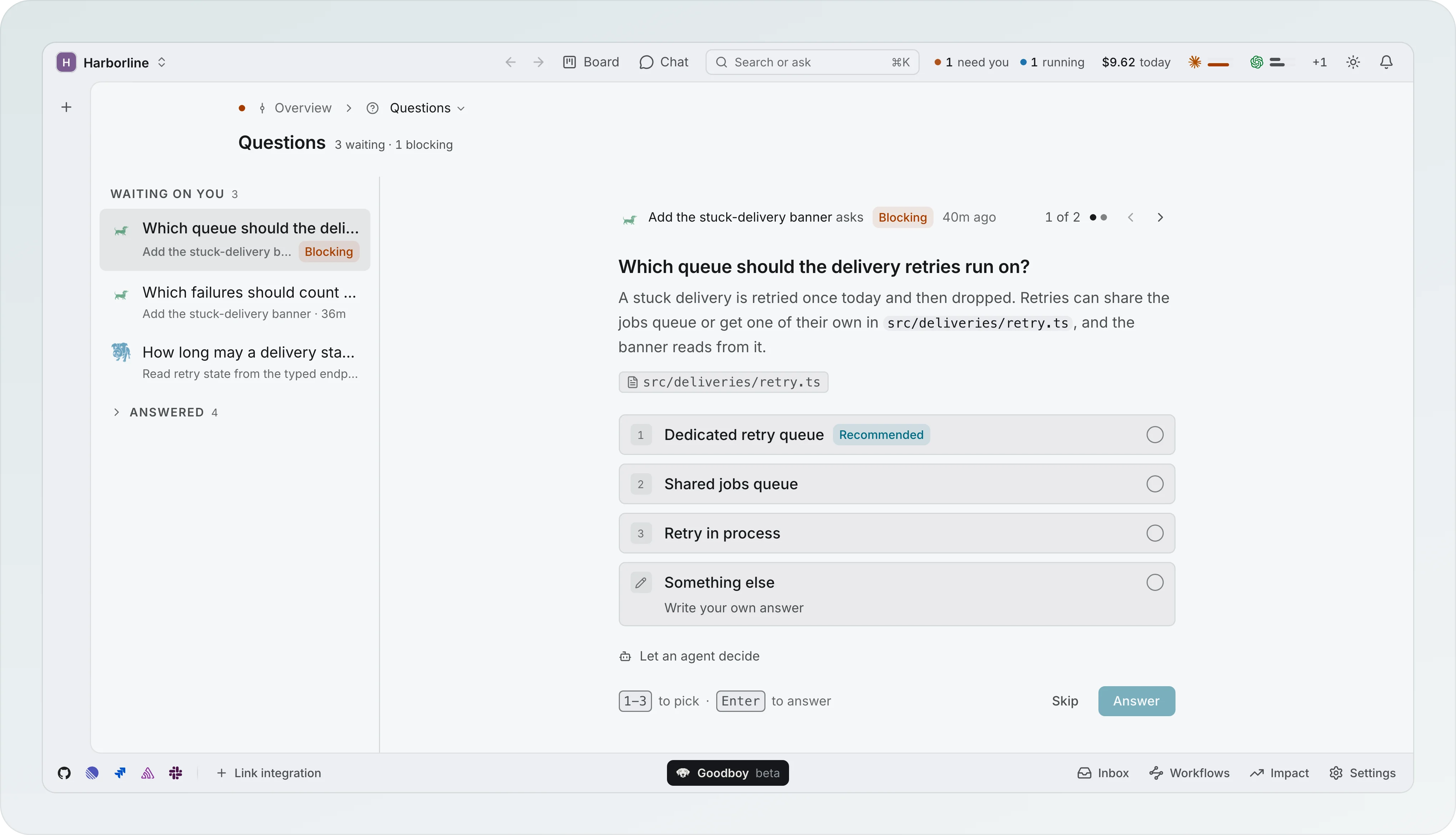 The Questions lens: 3 waiting and 1 blocking in a Waiting on you list, and the question Which queue should the delivery retries run on? from the Add the stuck-delivery banner agent, with the file src/deliveries/retry.ts and the answers Dedicated retry queue (Recommended), Shared jobs queue, Retry in process and Something else, plus Let an agent decide, Skip and Answer