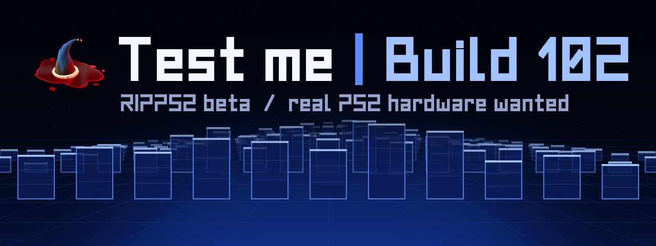 RIPPS2: Test me, build 102
