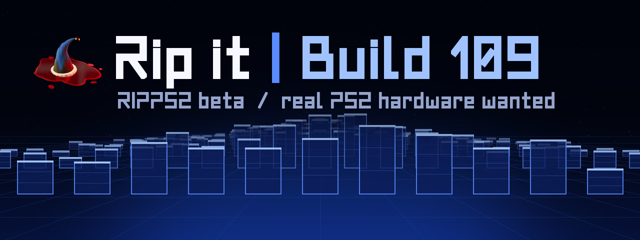 RIPPS2: Rip it, build 109