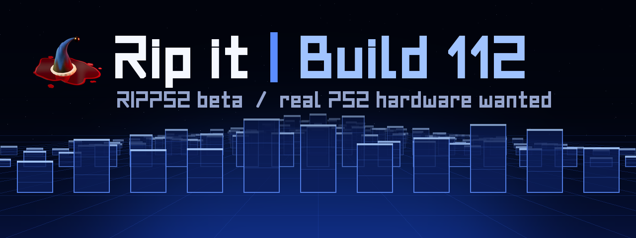 RIPPS2: Rip it, build 112