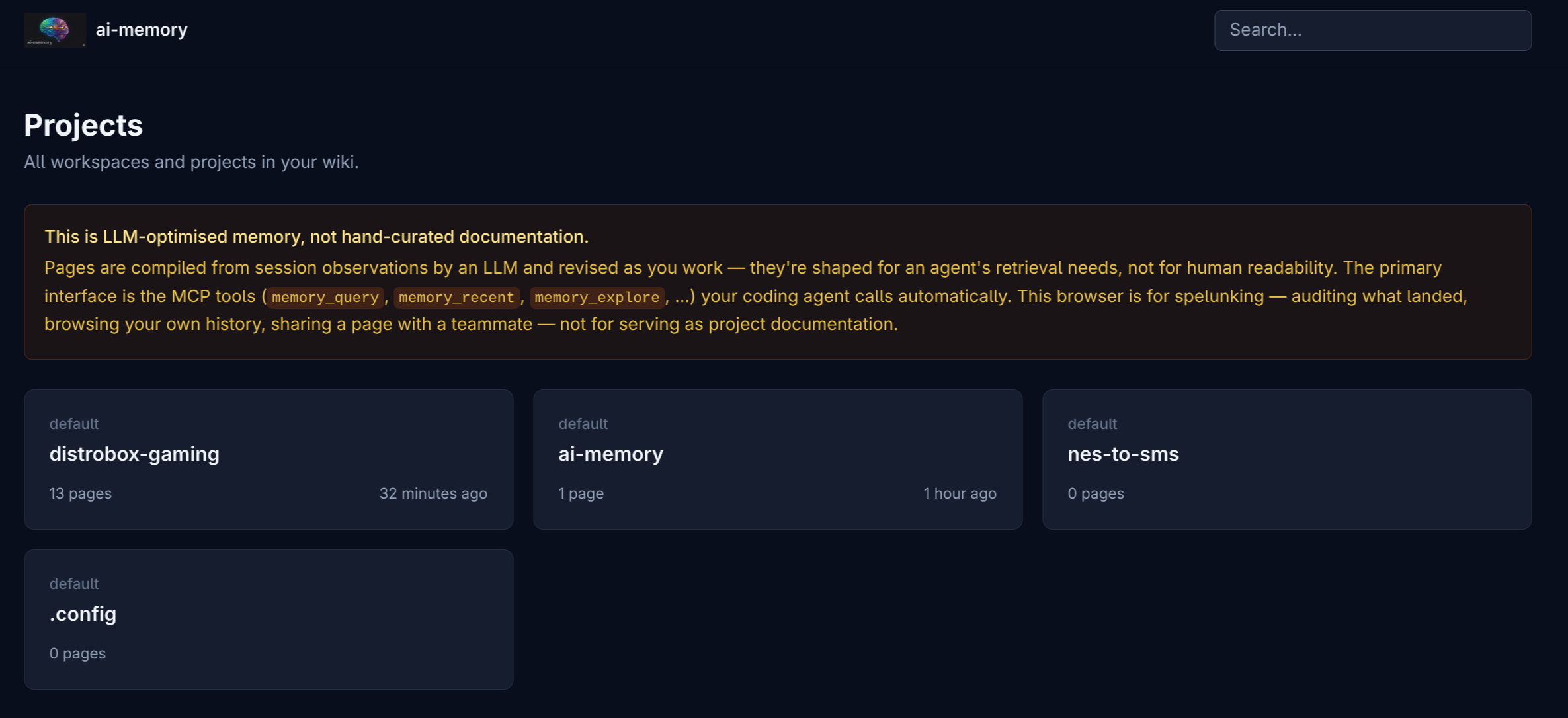 ai-memory web UI homepage showing detected projects, page counts, last activity, and the warning that memory is optimized for LLM consumption, not human-curated documentation.