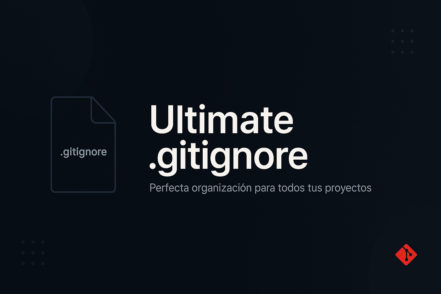 Ultimate Gitignore Banner