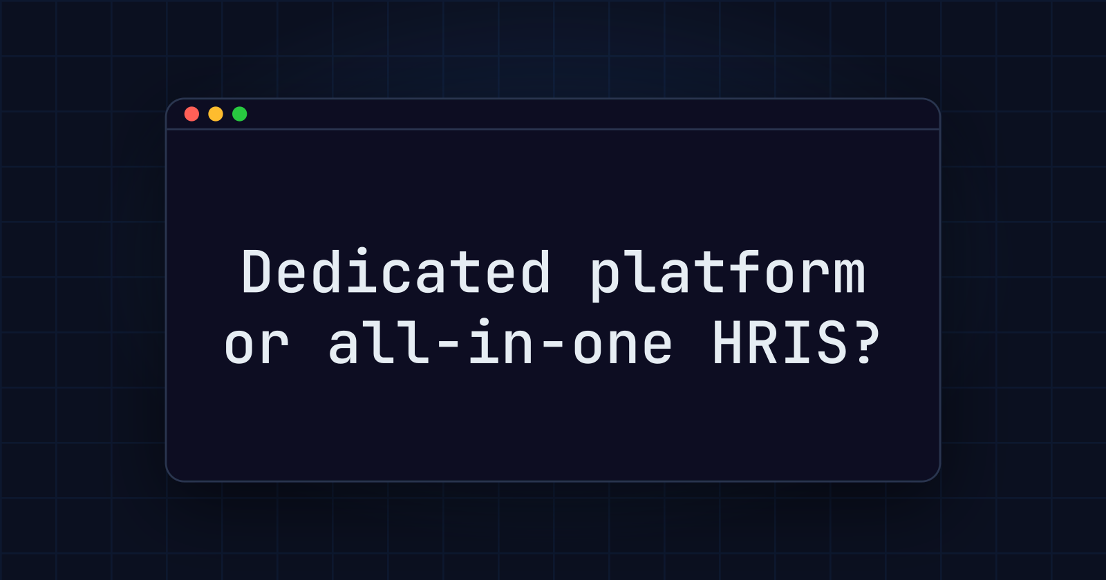 A dedicated contractor platform or an all-in-one HRIS: when the contractor module stops being enough