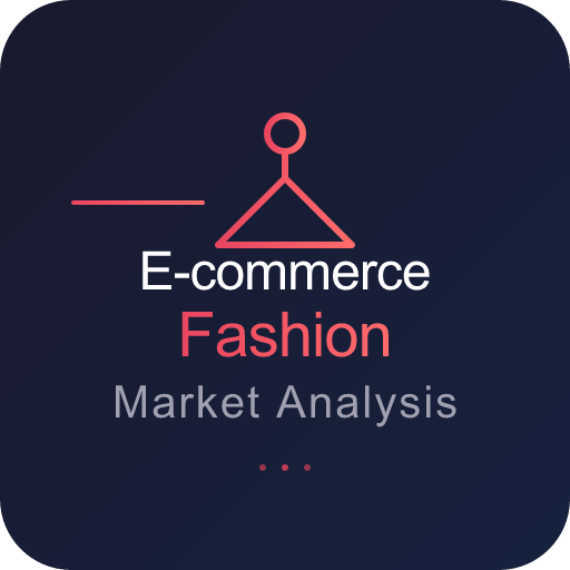 E-commerce Fashion Market Analysis