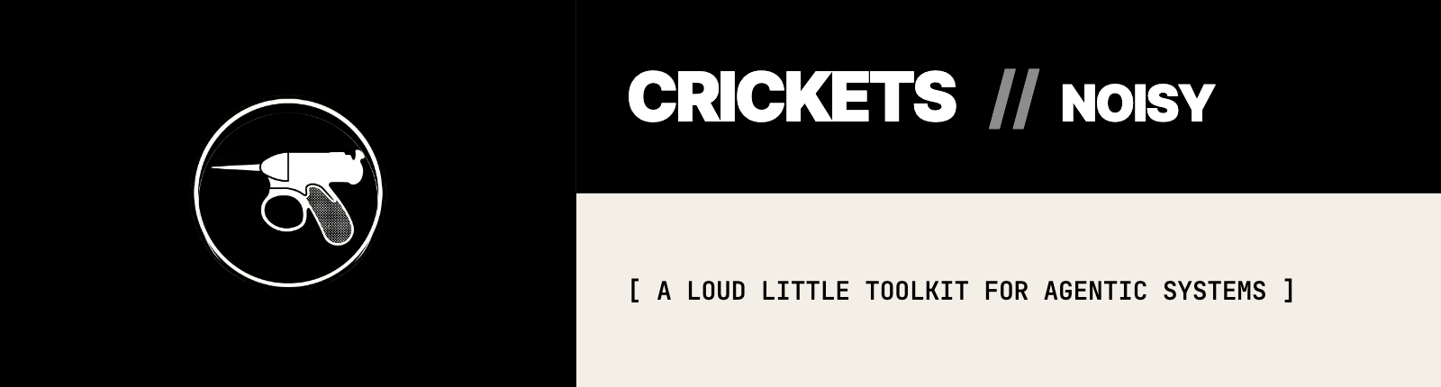 Crickets — Inspired by the Noisy Cricket