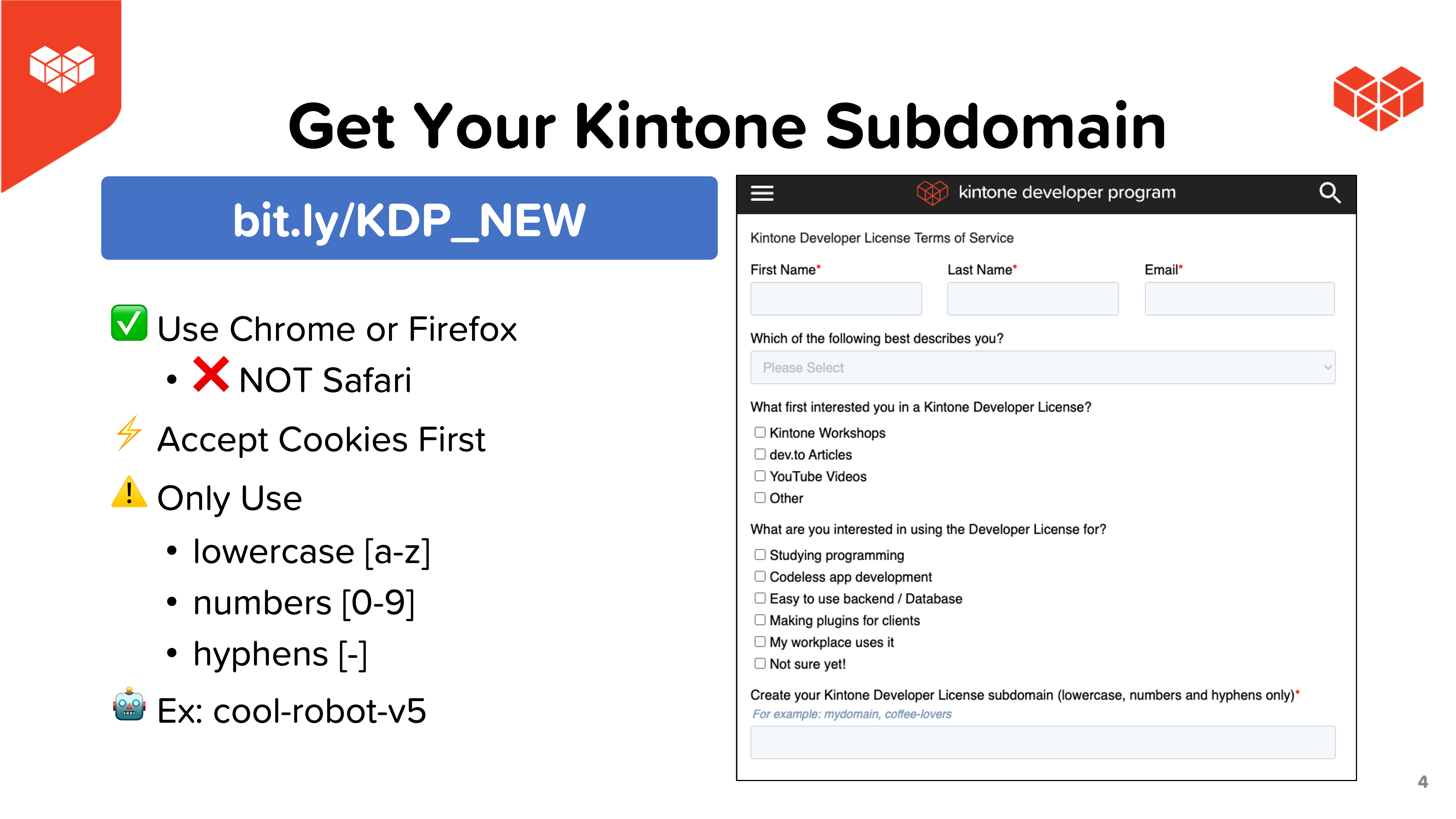 Step 1: Fill out the Kintone Developer license sign-up form