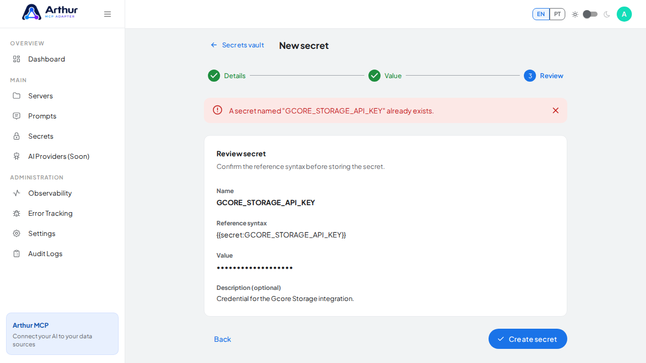Store the GCORESTORAGEAPIKEY secret in the vault