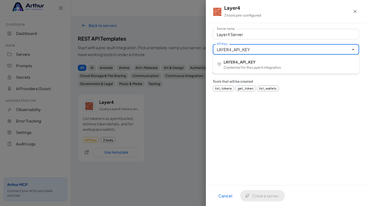 Pick the LAYER4APIKEY secret from the vault suggestions