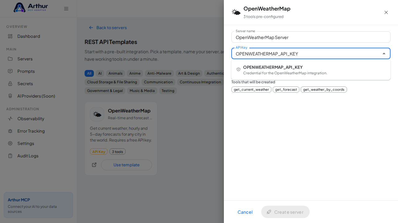 Pick the OPENWEATHERMAPAPIKEY secret from the vault suggestions