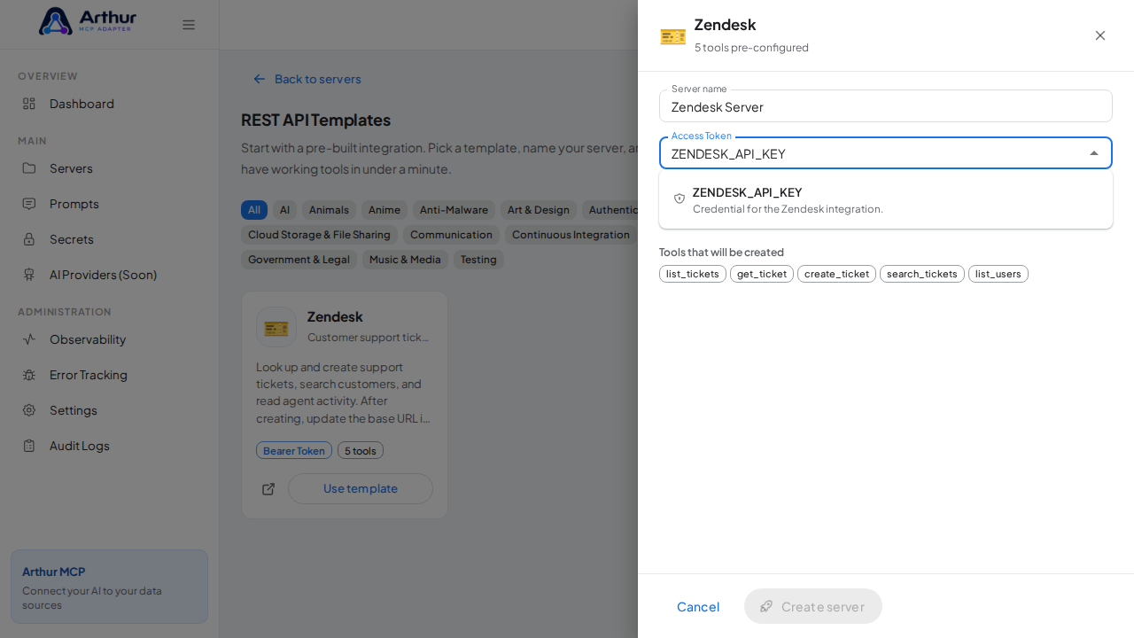 Pick the ZENDESKAPIKEY secret from the vault suggestions