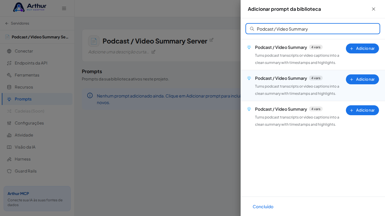 Pesquise o prompt Podcast / Video Summary na biblioteca