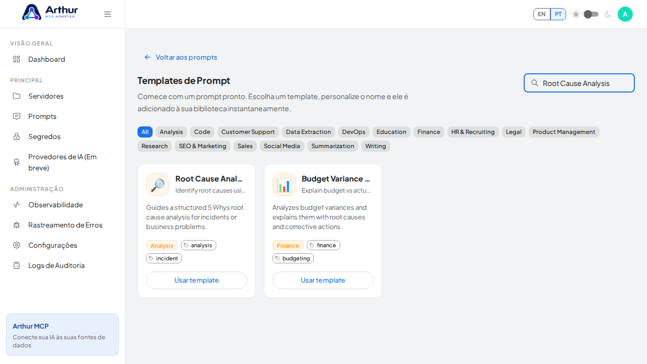 Pesquise o template Root Cause Analysis no catálogo