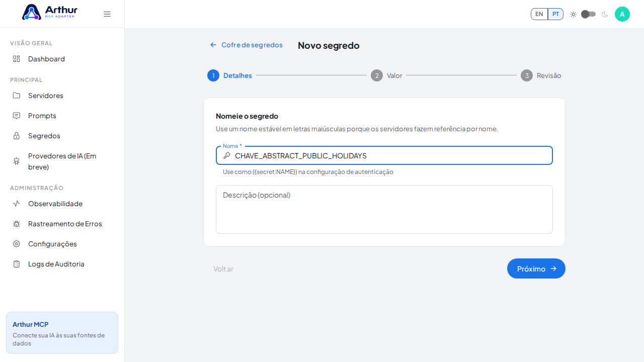 Nomeie o segredo como CHAVEABSTRACTPUBLICHOLIDAYS — os servidores o referenciam por esse nome