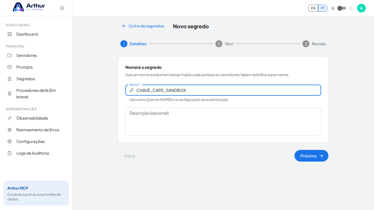 Nomeie o segredo como CHAVECAPESANDBOX — os servidores o referenciam por esse nome
