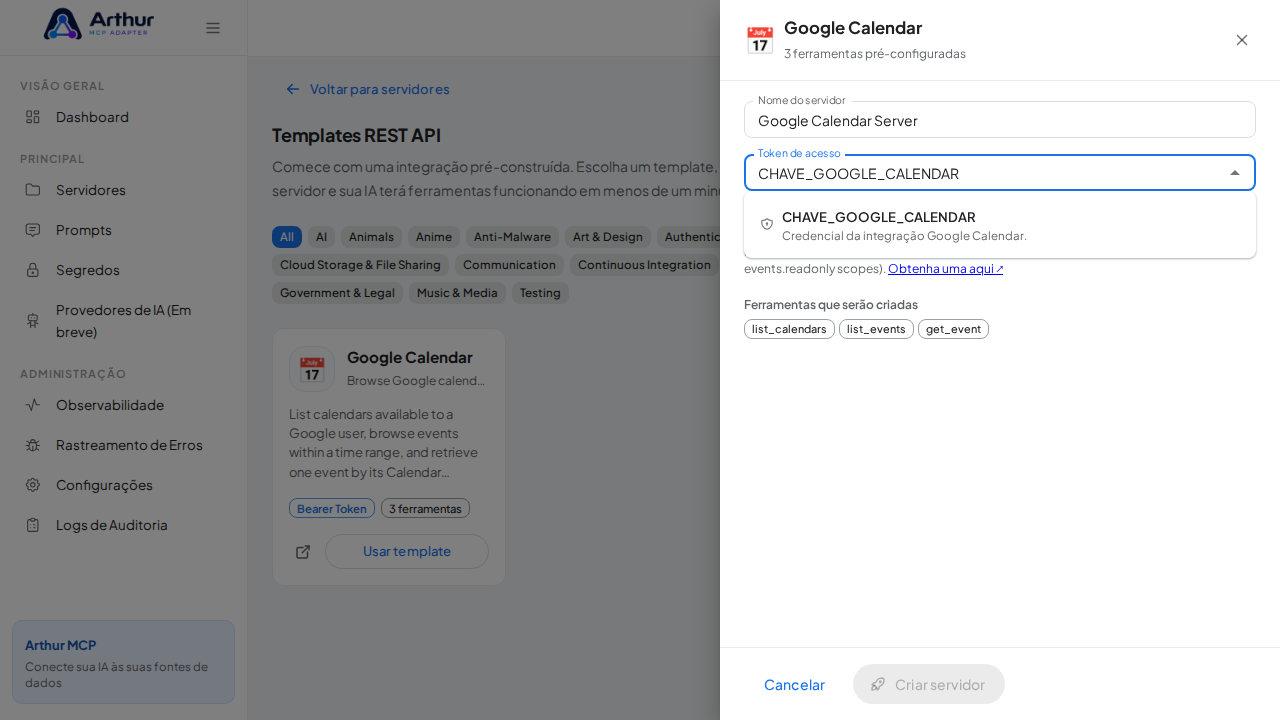 Escolha o segredo CHAVEGOOGLECALENDAR nas sugestões do cofre