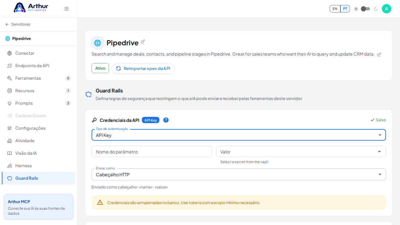 Selecione API Key para exibir os campos de nome, valor e transporte