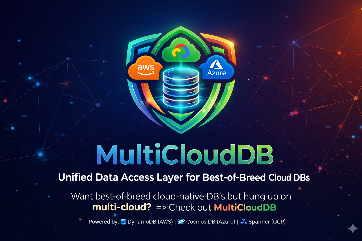 MultiCloudDB — Unified Data Access Layer for Best-of-Breed Cloud DBs