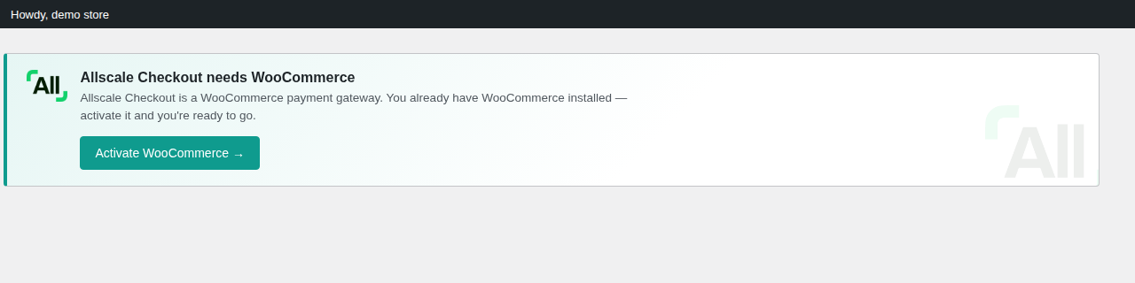 Notice shown when WooCommerce isn't active