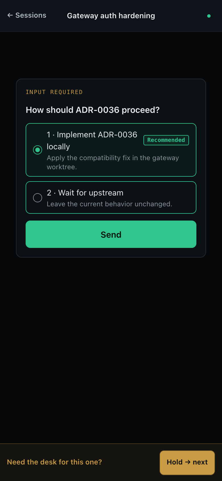 OMP's encrypted collaboration client opened on the exact request that was waiting for input