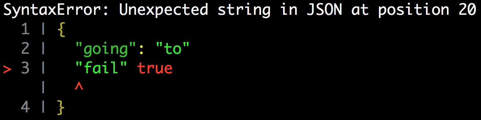 terminal screenshot showing the line with a JSON syntax error surrounded by the previous and following lines