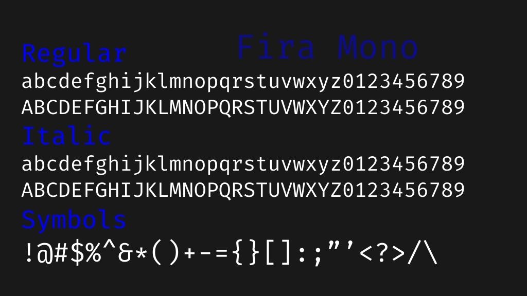 Fira Mono - VSCODE Font Family