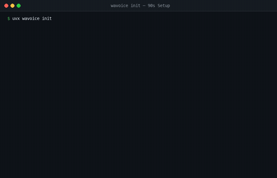 WAVoice 90-Second Demo