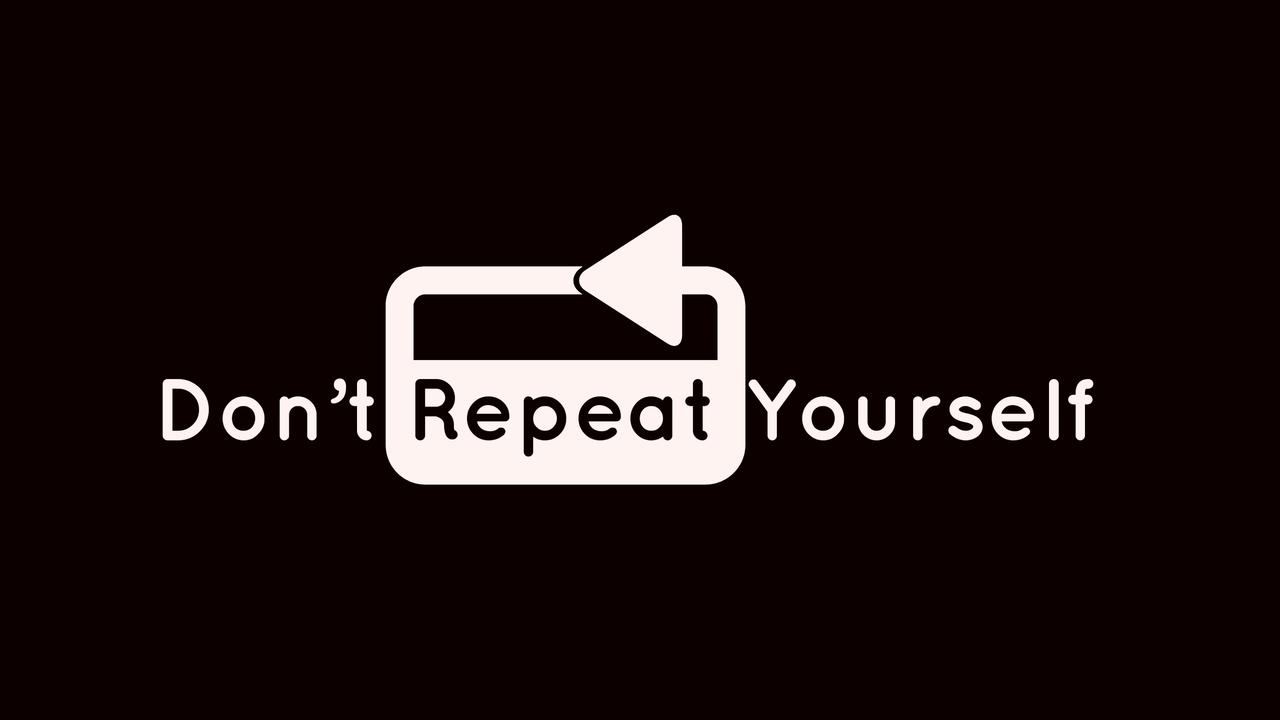 Dont home. Dry don't repeat yourself. Репит. Don't repeat yourself Dry принцип программирования. Do not repeat.