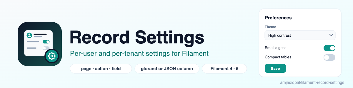Record Settings: per-user and per-tenant settings for Filament