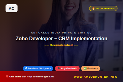ANI Calls India Private Limited Hiring - Zoho Developer – CRM Implementation