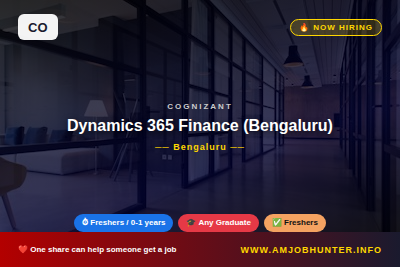 Cognizant Hiring - Dynamics 365 Finance (Bengaluru)
