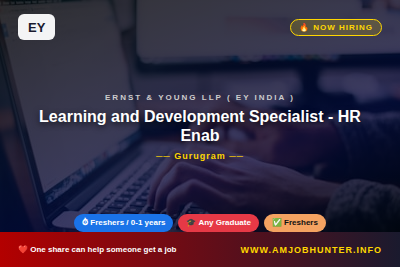 Ernst & Young LLP ( EY India ) Hiring - Learning and Development Specialist - HR Enablement and Talent Analytics