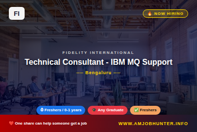 Fidelity International Hiring - Technical Consultant - IBM MQ Support