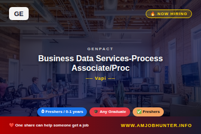 Genpact Hiring - Business Data Services-Process Associate/Process Developer/Management Trainee/ Assistant Manager