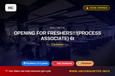 HCLTech Hiring - OPENING FOR FRESHERS!!!(PROCESS ASSOCIATE) 6th JULY 2026