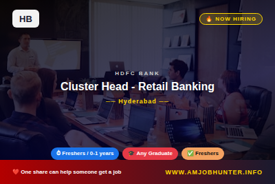HDFC Bank Hiring - Cluster Head - Retail Banking