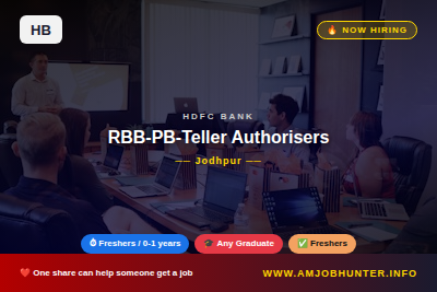 HDFC Bank Hiring - RBB-PB-Teller Authorisers