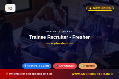 Infinity Quest Hiring - Trainee Recruiter - Fresher