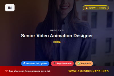 Infosys Hiring - Senior Video Animation Designer