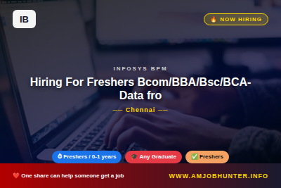 Infosys BPM Hiring - Hiring For Freshers Bcom/BBA/Bsc/BCA-Data from 25 batch @Chennai