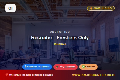 Oberoi IBC Hiring - Recruiter - Freshers Only