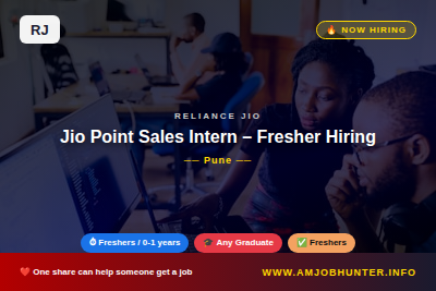Reliance Jio Hiring - Jio Point Sales Intern – Fresher Hiring